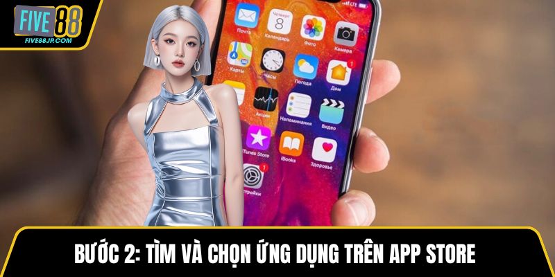 Bước 2: Tìm và chọn ứng dụng trên App Store